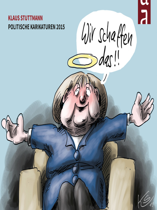 Upplýsingar um Wir schaffen das! eftir Klaus Stuttmann - Biðlisti